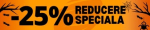 -25% Reducere Specială de Halloween